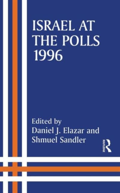Book cover of: Israel at the Polls, 1996
