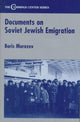 Book cover of: Documents on Soviet Jewish Emigration. By: Boris Mozorov