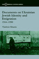 Book cover of: Documents on Ukrainian-Jewish Identity and Emigration, 1944-1990. By: V. Khanin
