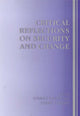 Book cover of: Critical Reflections on Security and Change. By: Stuart Croft