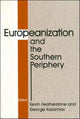 Book cover of: Europeanization and the Southern Periphery