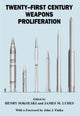 Book cover of: Twenty-First Century Weapons Proliferation. By: Henry Sokolski