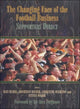 Book cover of: Changing Face of the Football Business. By: Sean Hamil