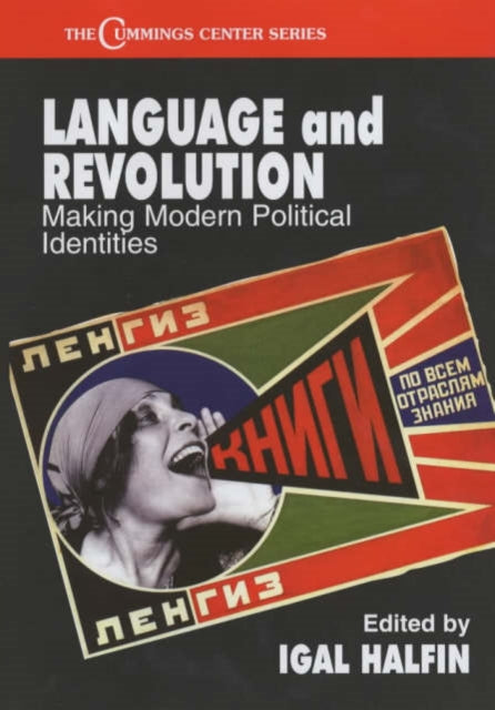 Book cover of: Language and Revolution. By: Igal Halfin