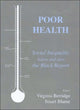 Book cover of: Poor Health