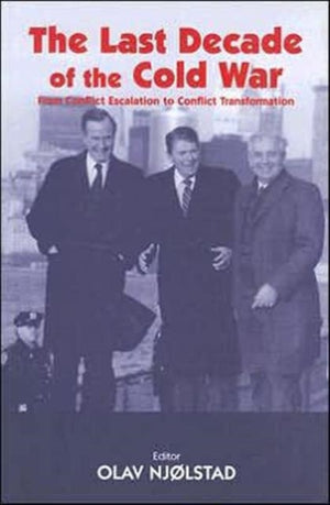The Last Decade of the Cold War