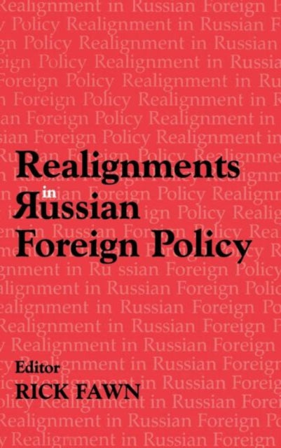 Book cover of: Realignments in Russian Foreign Policy