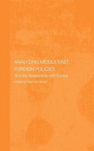 Analysing Middle East Foreign Policies