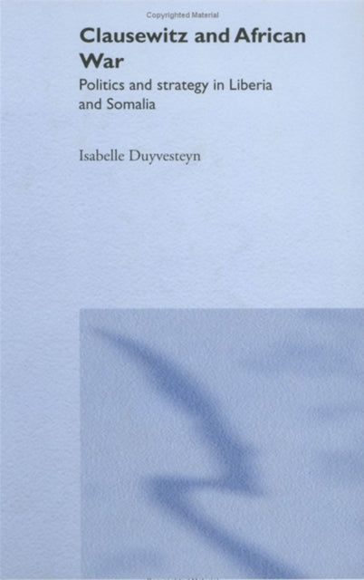 Book cover of: Clausewitz and African War