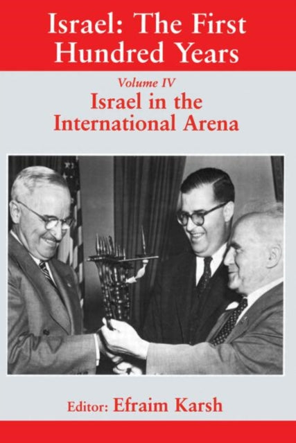 Book cover of: Israel: The First Hundred Years. By: Efraim Karsh