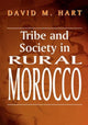 Book cover of: Tribe and Society in Rural Morocco. By: Hart, David M.