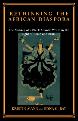 Rethinking the African Diaspora
