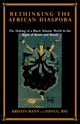 Book cover of: Rethinking the African Diaspora. By: Kristin Mann