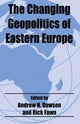 Book cover of: Changing Geopolitics of Eastern Europe