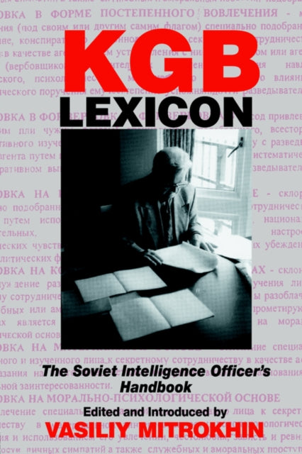 Book cover of: KGB Lexicon. By: Vasil Mitrokhin