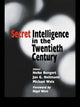 Book cover of: Secret Intelligence in the Twentieth Century. By: Heike Bungert