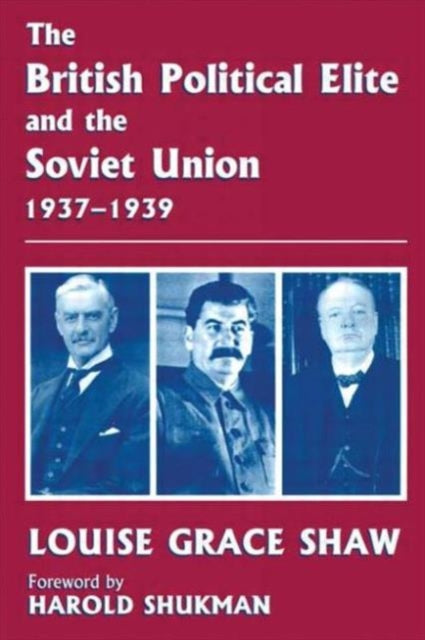 Book cover of: British Political Elite and the Soviet Union