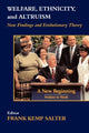 Book cover of: Welfare, Ethnicity and Altruism. By: Frank K. Salter