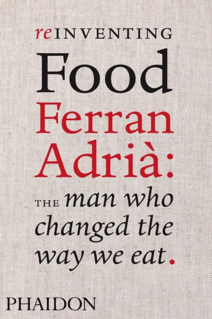 Book cover of: Reinventing Food