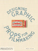 Fake Love Letters, Forged Telegrams, and Prison Escape Maps, Designing Graphic Props for Filmmaking 9780714879383 Annie Atkins