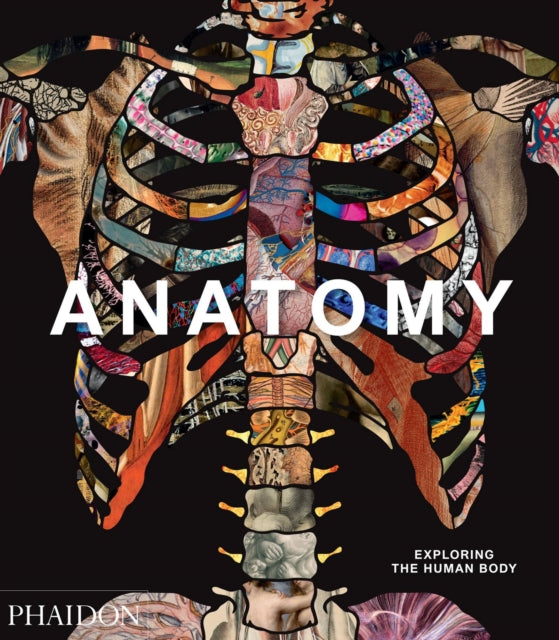 Book cover of: Anatomy. By: Phaidon Editors