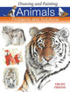 Book cover of: Drawing and Painting Animals. By: Trudy Friend