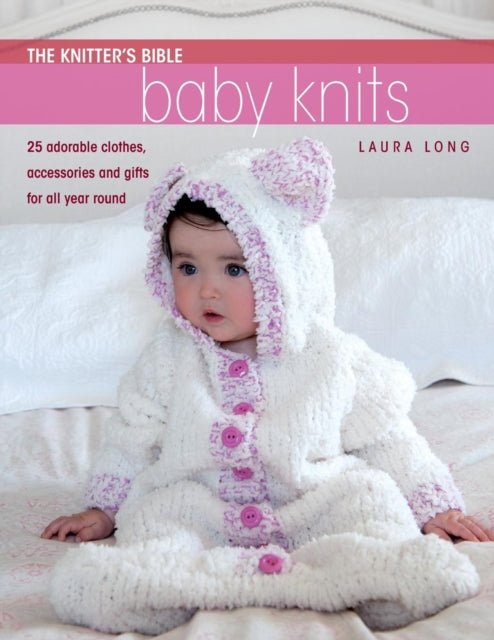 Book cover of: The Knitter's Bible - Simple Baby Knits