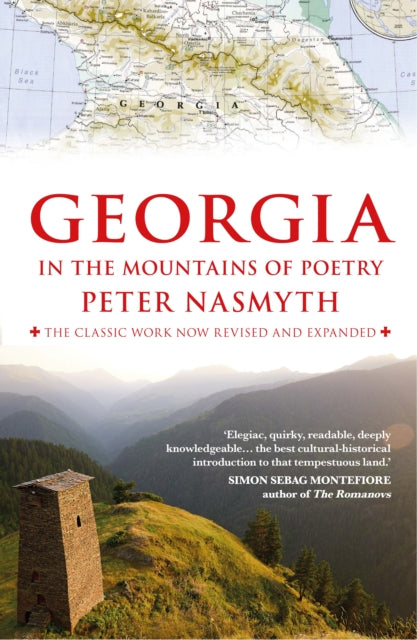 Book cover of: Georgia in the Mountains of Poetry. By: Peter Nasmyth