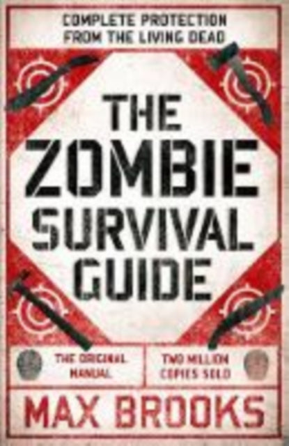 Zombie Survival Guide, Complete Protection from the Living Dead