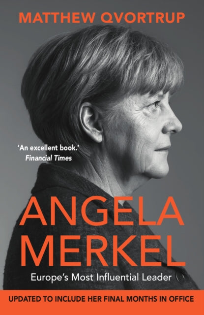 Book cover of: Angela Merkel. By: Matt Qvortrup