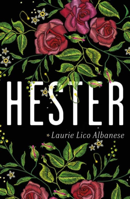Book cover of: Hester. By: Laurie Lico Albanese