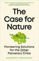 Book cover of: Case for Nature. By: Siddarth Shrikanth