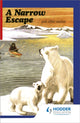 Book cover of: First Aid in English Reader D - A Narrow Escape. By: Angus Maciver