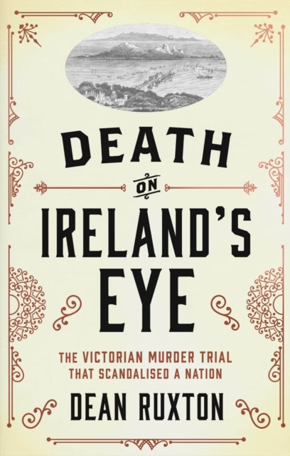 Book cover of: Death on Ireland's Eye. By: Dean Ruxton