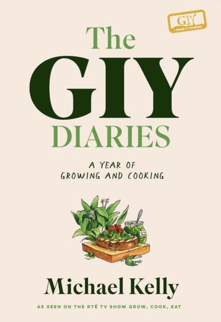 Book cover of: GIY Diaries. By: Michael Kelly