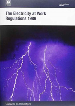 Electricity at Work Regulations 1989, guidance on regulations