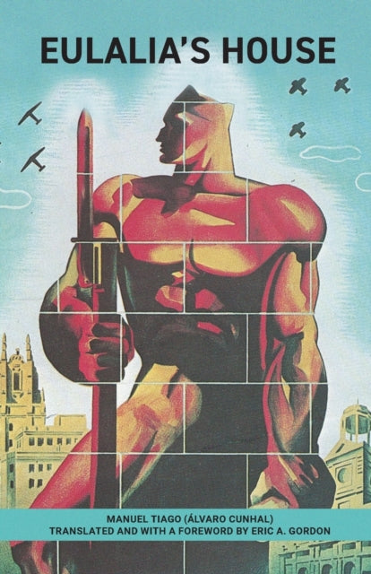 Book cover of: Eulalia's House. By: Álvaro Cunhal