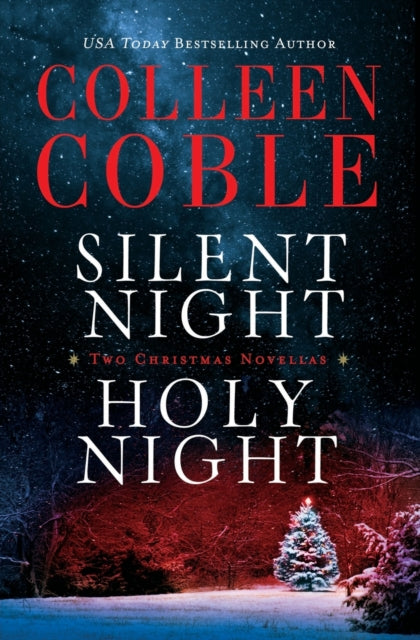 Book cover of: Silent Night, Holy Night. By: Colleen Coble