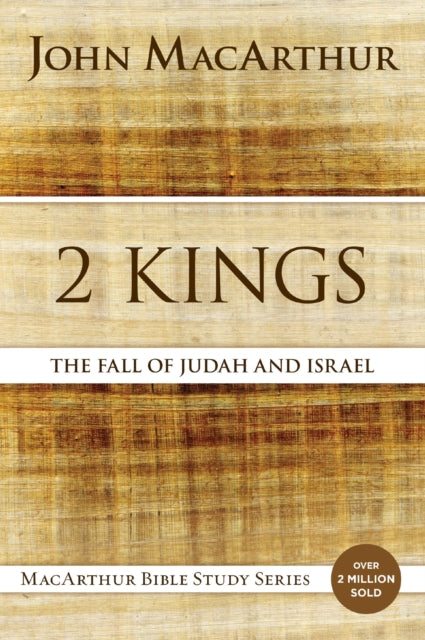 Book cover of: 2 Kings. By: John MacArthur