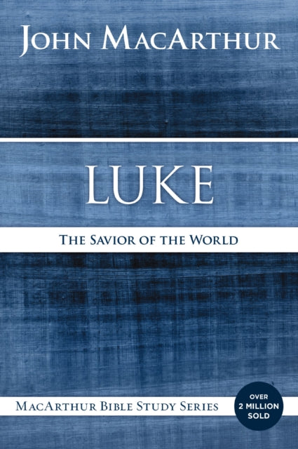 Book cover of: Luke. By: John MacArthur
