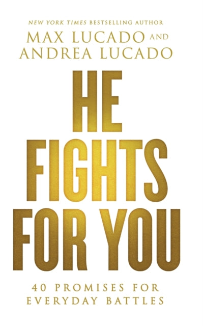 Book cover of: He Fights for You