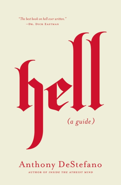 Book cover of: Hell. By: Anthony DeStefano