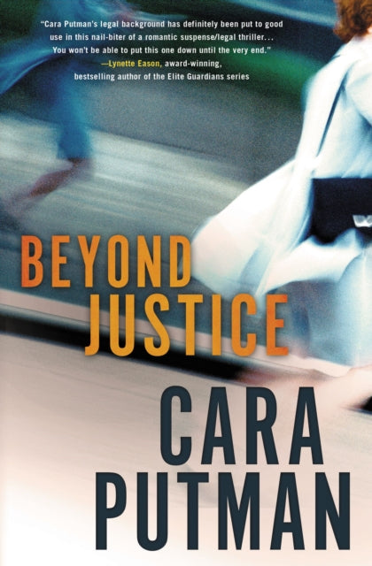 Book cover of: Beyond Justice. By: Cara C. Putman