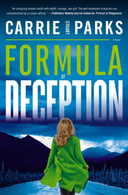 Book cover of: Formula of Deception. By: Carrie Stuart Parks
