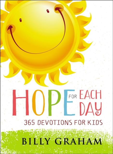Book cover of: Hope for Each Day. By: Billy Graham