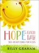 Book cover of: Hope for Each Day. By: Billy Graham