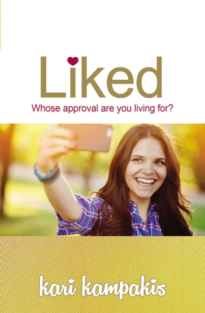 Book cover of: Liked. By: Kari Kampakis