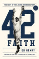 Book cover of: 42 Faith. By: Ed Henry