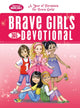 Book cover of: Brave Girls 365 Devotional. By: Thomas Thomas Nelson