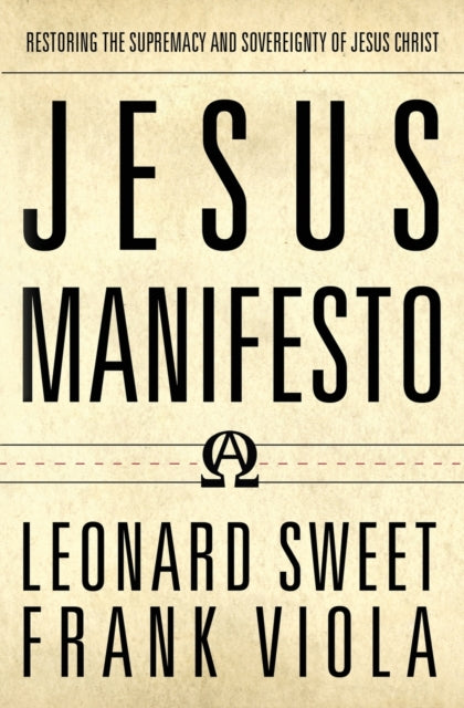Book cover of: Jesus Manifesto. By: Leonard Sweet